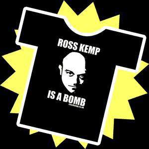 Ross Kemp Shirt Here